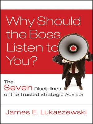 cover image of Why Should the Boss Listen to You